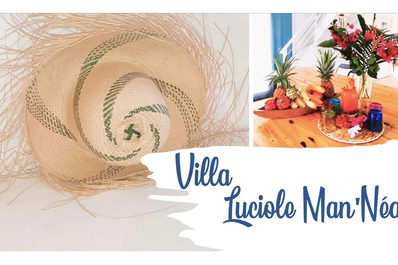 Villa Luciole Man'Nea Sainte-Anne  Guadeloupe